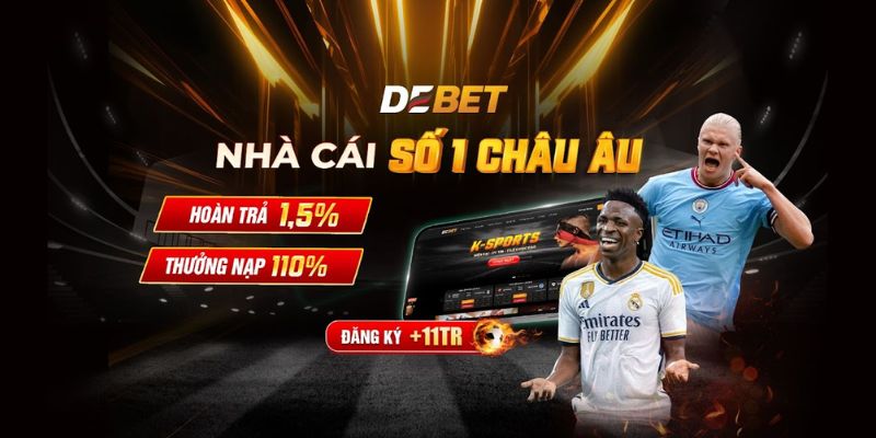 Sức hút của kèo nhà cái Debet